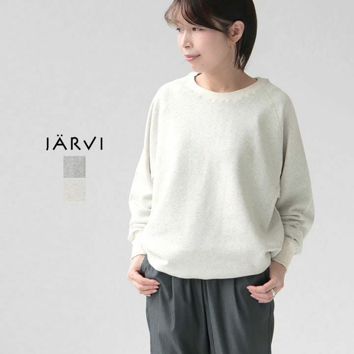 jarvi ヤルヴィ｜ラメ裏毛 ラグランスリーブスウェット JC23010GLIの